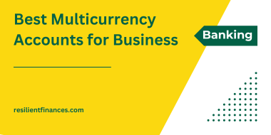 Best Multicurrency Accounts for Business