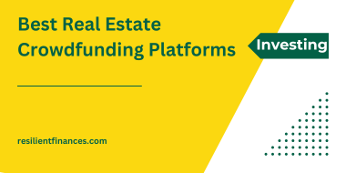 Best Real Estate Crowdfunding Platforms
